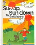 Cover of: Sun Up, Sun Down by Gail Gibbons