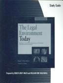 Cover of: Study Guide for Miller/Cross' The Legal and E-Commerce Environment Today, 5th