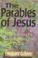Cover of: The Parables of Jesus
