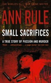 Cover of: Small Sacrifices by Ann Rule