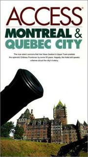 Cover of: Access Montreal & Quebec City (2nd ed)