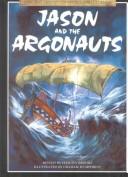 Cover of: Jason and the Argonauts (Library of Myths and Legends Series) by Felicity Brooks