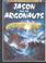 Cover of: Jason and the Argonauts (Library of Myths and Legends Series)
