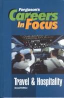 Cover of: Travel and Hospitality by Ferguson Publishing