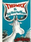 Cover of: Thidwick, the Big-Hearted Moose by Dr. Seuss