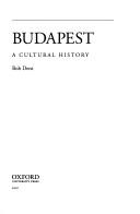 Cover of: Budapest: A Cultural History (Cityscapes)