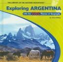 Cover of Exploring Argentina With the Five Themes of Geography (The Library of the Western Hemisphere)