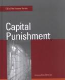 Cover of: Capital Punishment (Cqs Vital Issues Series) by Raphael Goldman, Ann Chih Lin