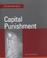 Cover of: Capital Punishment (Cqs Vital Issues Series)