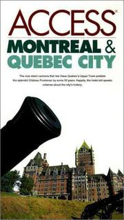 Cover of: Access Montreal & Quebec City (2nd ed) by Richard Saul Wurman