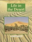 Cover of: Life in the Desert (Earth Awareness) by Andrew Clements