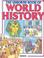 Cover of: Usborne Book of World History (Children's Picture History)