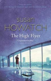 Cover of: The High Flyer by Susan Howatch