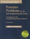 Practice problems for the civil engineering PE exam by Michael R. Lindeburg