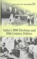 Cover of: India's 1999 Elections and 20th Century Politics