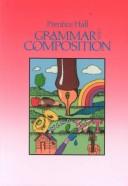 Cover of: Grammar & Composition Grade 8 by 