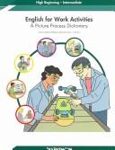 Cover of: English for Work Activities: A Picture Process Dictionary