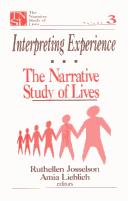 Cover of: Interpreting Experience: The Narrative Study of Lives (The Narrative Study of Lives series)