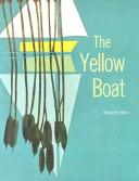Cover of: Yellow Boat (Modern Curriculum Press Beginning to Read Series)