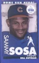 Cover of: Sammy Sosa by Bill Gutman