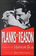 Cover of: Planks of Reason by Barry Keith Grant, Barry Keith Grant