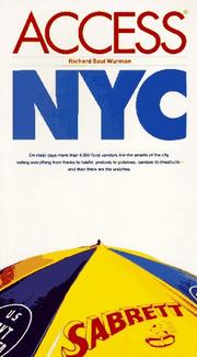 Cover of: Access New York City (7th ed.) by Richard Saul Wurman