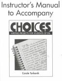Cover of: Choices: writing projects for students of ESL