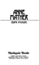 Dark Mosiac by Anne Mather