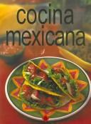 Cover of: Cocina Mexicana (Coleccion Practico De Cocina)