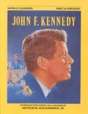 Cover of: John F. Kennedy (World Leaders-Past and Present)