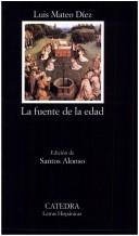 Cover of: La Fuente De La Edad (Ave Fenix)