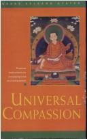 Cover of: Universal Compassion by Kelsang Gyatso