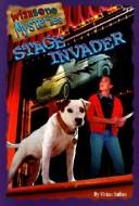 Cover of: Stage Invader (Wishbone Mysteries)