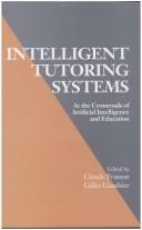 Cover of: Intelligent Tutoring Systems by Claude Frasson, Gilles Gauthier