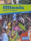 Cover of: Illinois Native Peoples (Heinemann State Studies)