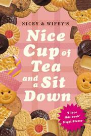 Cover of: Nice Cup of Tea and a Sit Down