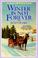 Cover of: Winter is Not Forever (Seasons of the Heart #3)
