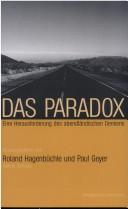 Cover of: Das Paradox. Eine Herausforderung des abendländischen Denkens.
