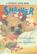 Cover of: Smasher (Stepping Stone Books)