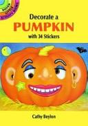Cover of: Decorate a Pumpkin with 34 Stickers