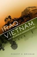 Cover of: Iraq and Vietnam by Robert K. Brigham