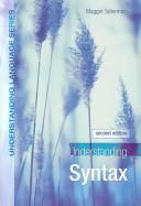 Cover of: Understanding Syntax (Understanding Language) by Maggie Tallerman
