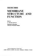 Cover of: Membrane Structure and Function by E. Edward Bittar, E. Edward Bittar
