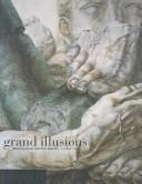 Cover of: Grand Illusions by Caroline Cass