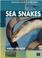 Cover of: Sea Snakes