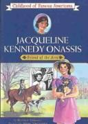 Cover of: Jacqueline Kennedy Onassis by Beatrice Gormley, Beatrice Gormley