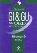 Cover of: Stedman's GI & GU Words: Includes Nephrology Words (Stedman's Word Book)