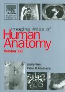 Cover of: Imaging Atlas of Human Anatomy CD-ROM by Jamie Weir, Peter H. Abrahams