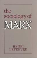 Sociologie de Marx by Henri Lefebvre