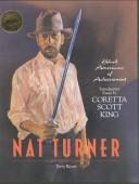 Cover of: Nat Turner (Black Americans of Achievement)